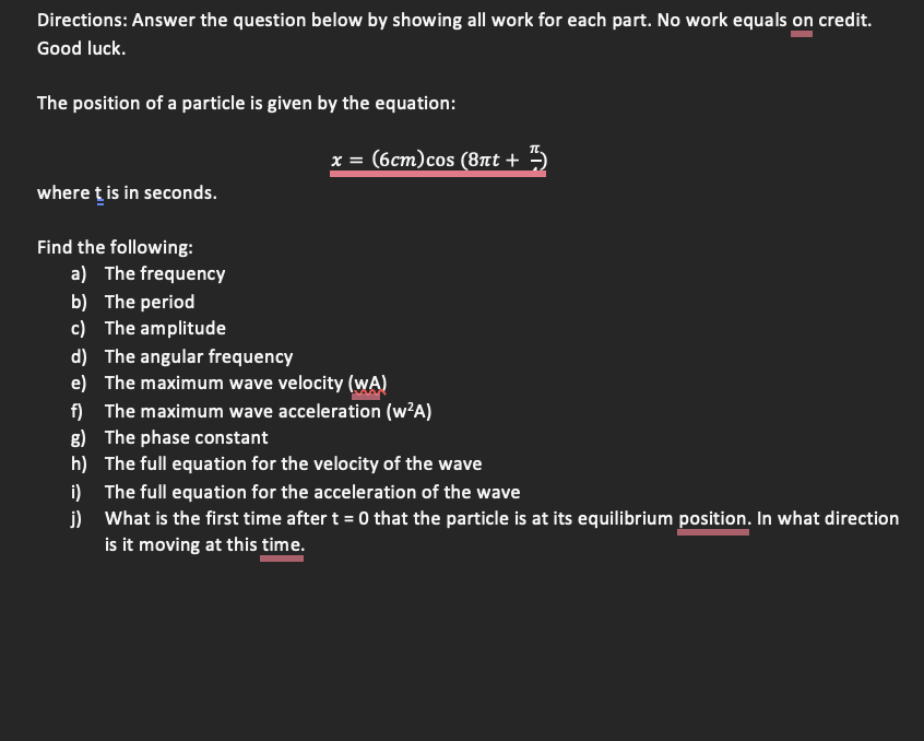 Solved Good luck. The position of a particle is given by the | Chegg.com