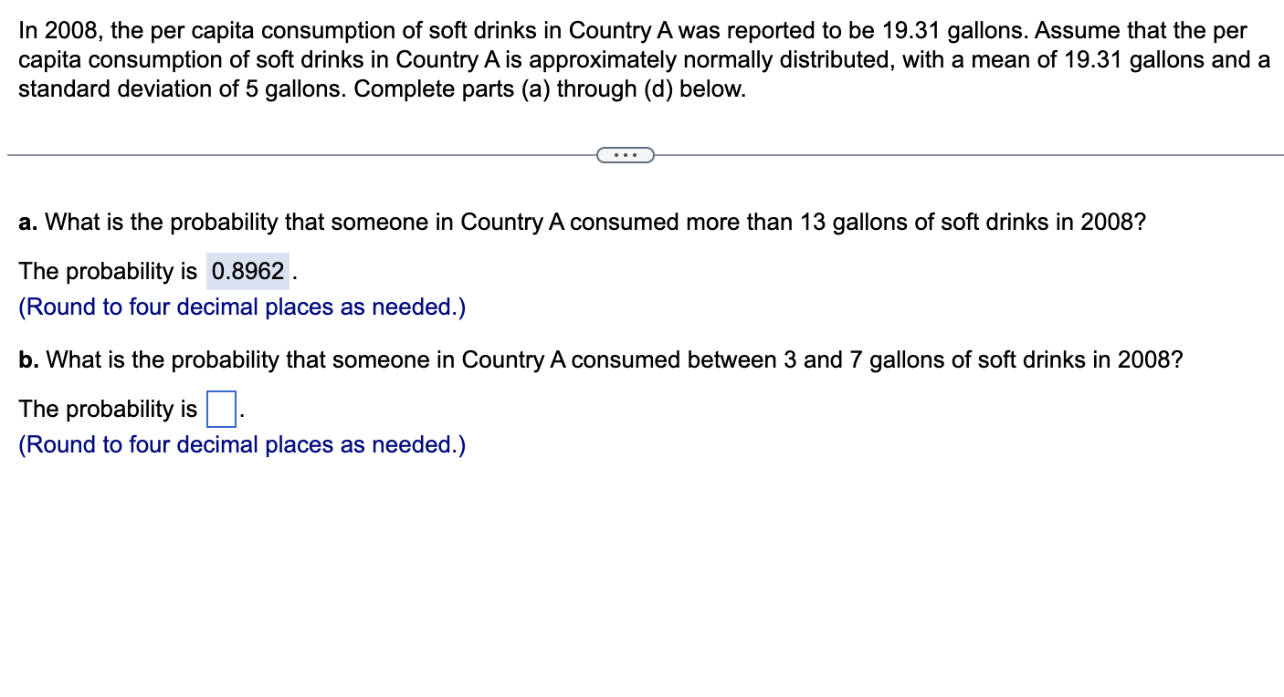 Solved In 2008 , the per capita consumption of soft drinks