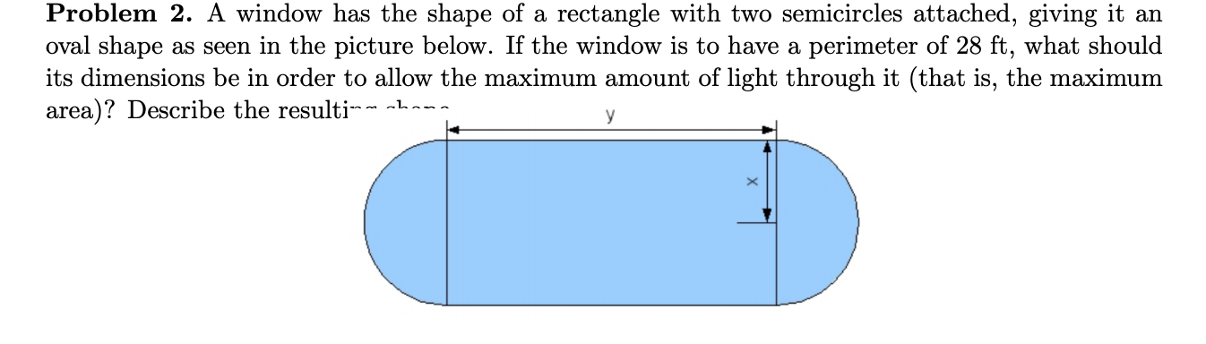 Solved Problem 2. A window has the shape of a rectangle with | Chegg.com