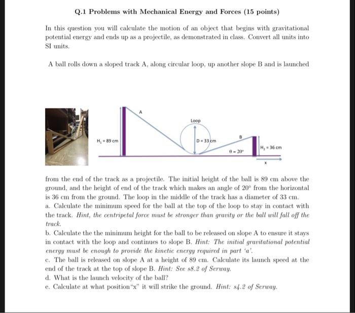 Simple Mechanical Energy Example Problem Solved Q.1 Problems with Mechanical Energy and Forces (15 | Chegg.com