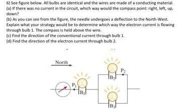 Solved 6) See figure below. Al bulbs are identical and the | Chegg.com