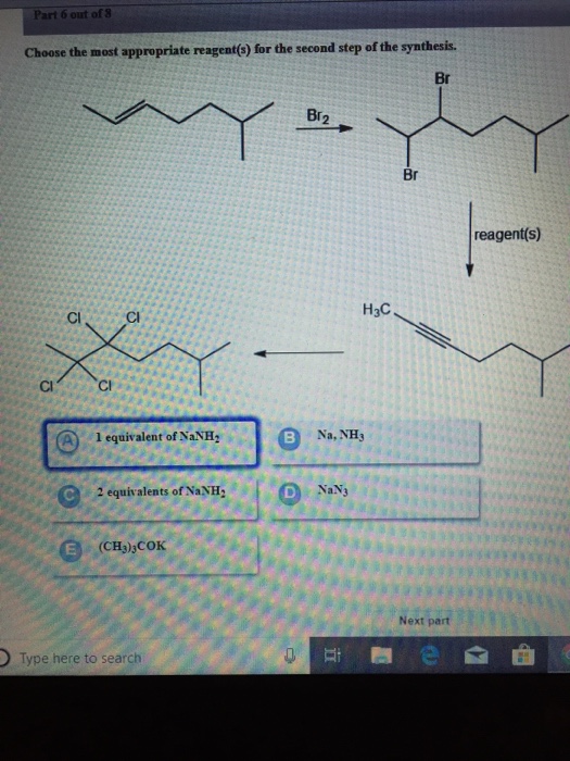 Solved Part 6 out of 8 Choose the most appropriate reagents) | Chegg.com