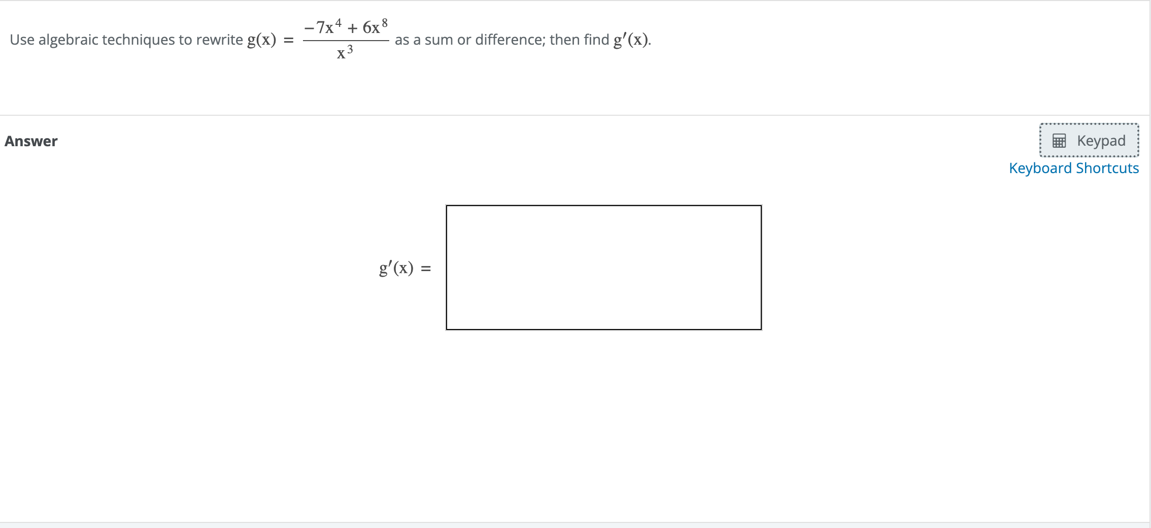 solved-use-algebraic-techniques-to-rewrite-g-x-x3-7x4-6x8-chegg