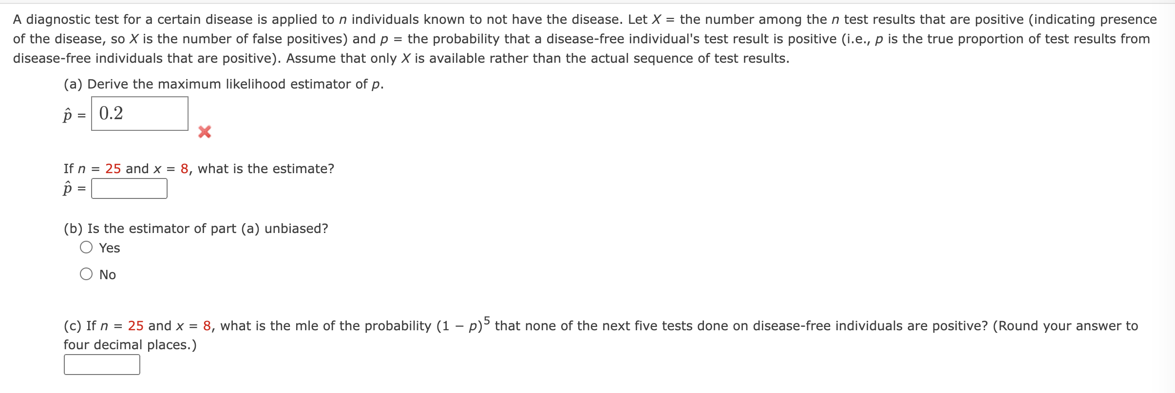Solved diagnostic test for a certain disease is applied to n