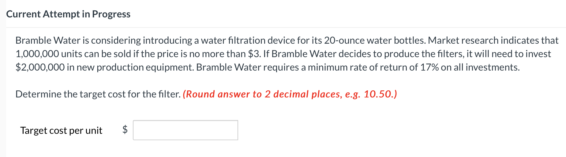 Solved Bramble Water is considering introducing a water | Chegg.com