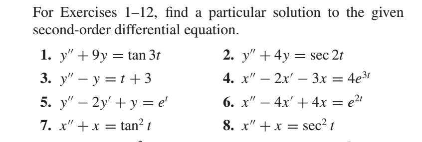 Solved For Exercises 1-12, find a particular solution to the | Chegg.com