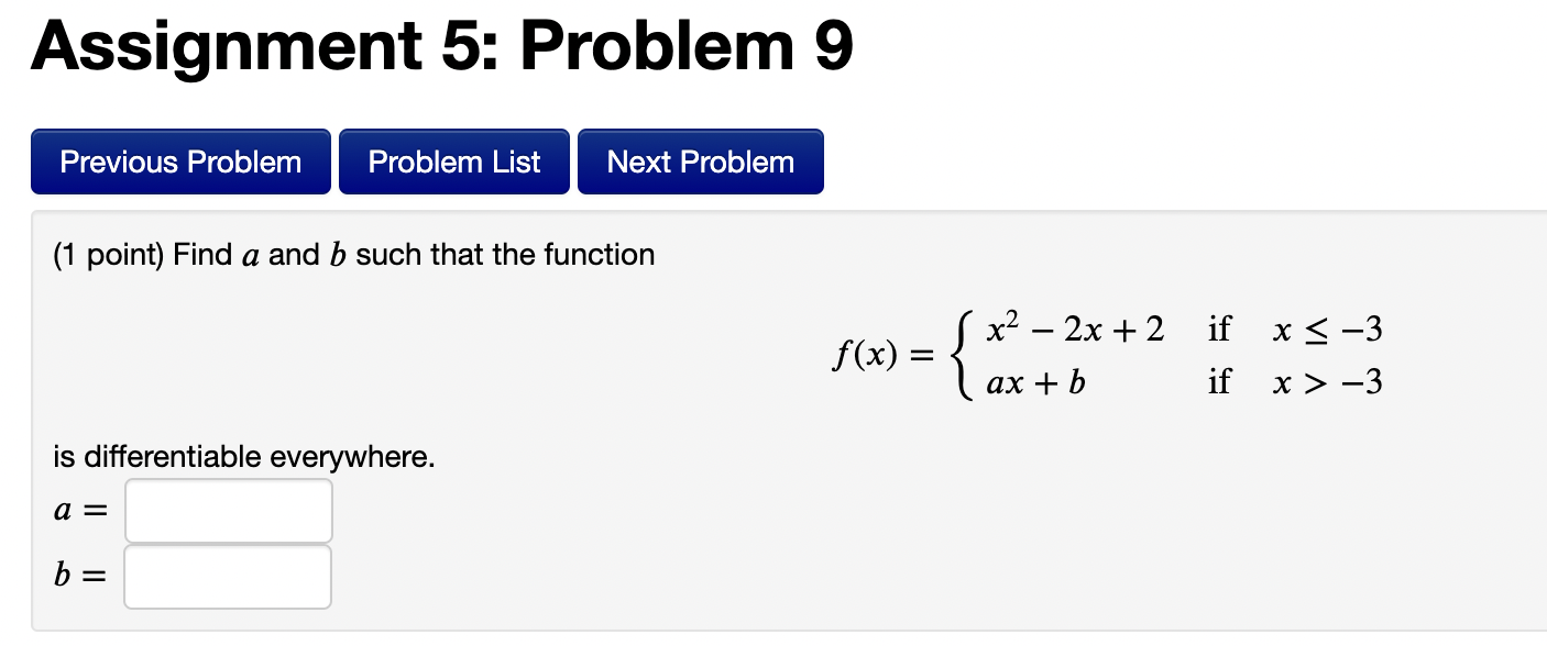 Solved Assignment 5: Problem 9 ( 1 Point) Find A And B Such | Chegg.com