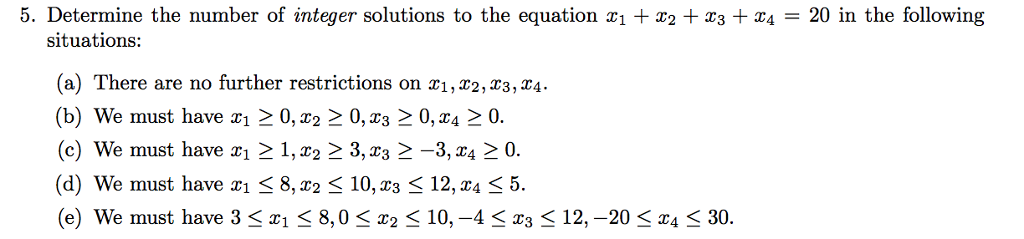 Solved 5. Determine the number of integer solutions to the | Chegg.com