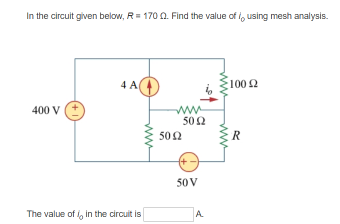 Solved In the circuit given below, R = 16 12. Using mesh | Chegg.com