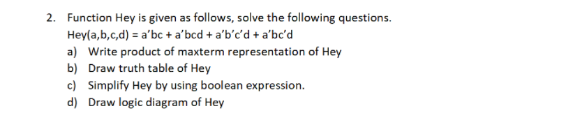 Solved 2. Function Hey is given as follows, solve the | Chegg.com
