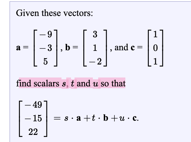 Solved Given These Vectors: -91 -3 ,b = 3 1 0 , And C 1 а 3 | Chegg.com