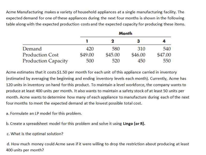 Solved Acme Manufacturing makes a variety of household