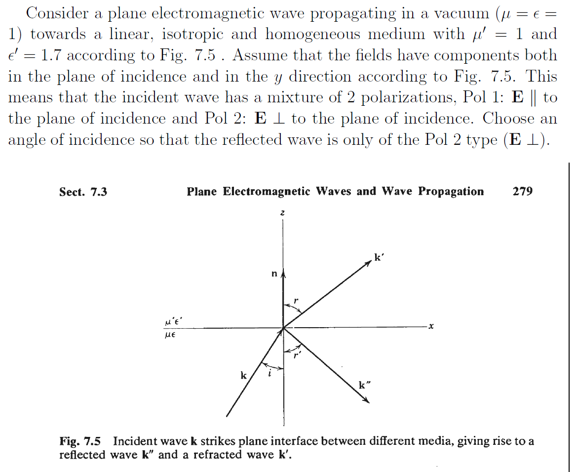 Solved =E= Consider A Plane Electromagnetic Wave Propagating | Chegg.com