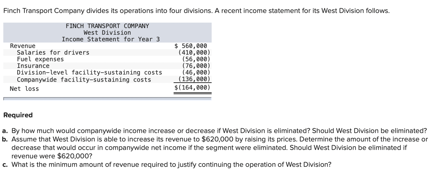 Solved Finch Transport Company divides its operations into