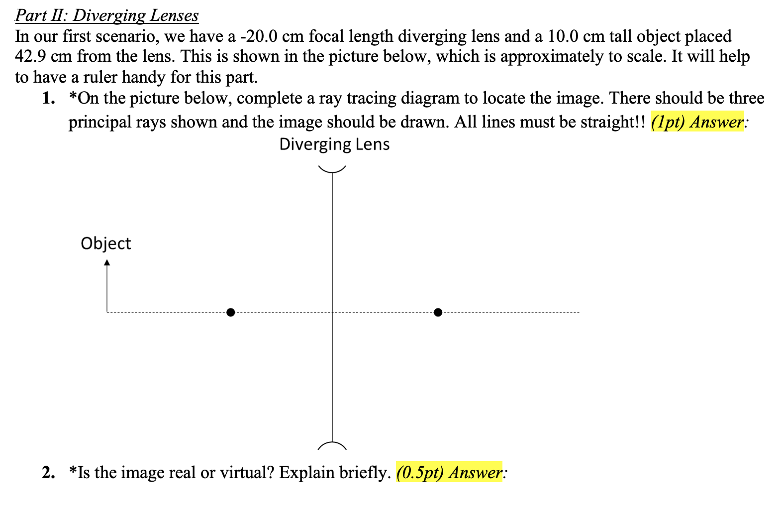Solved Diverging Lens (negative focal length) 1. Draw a ray