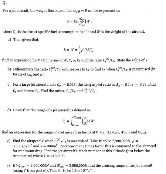 Solved For a jet aircraft, the weight flow rate of fuel | Chegg.com