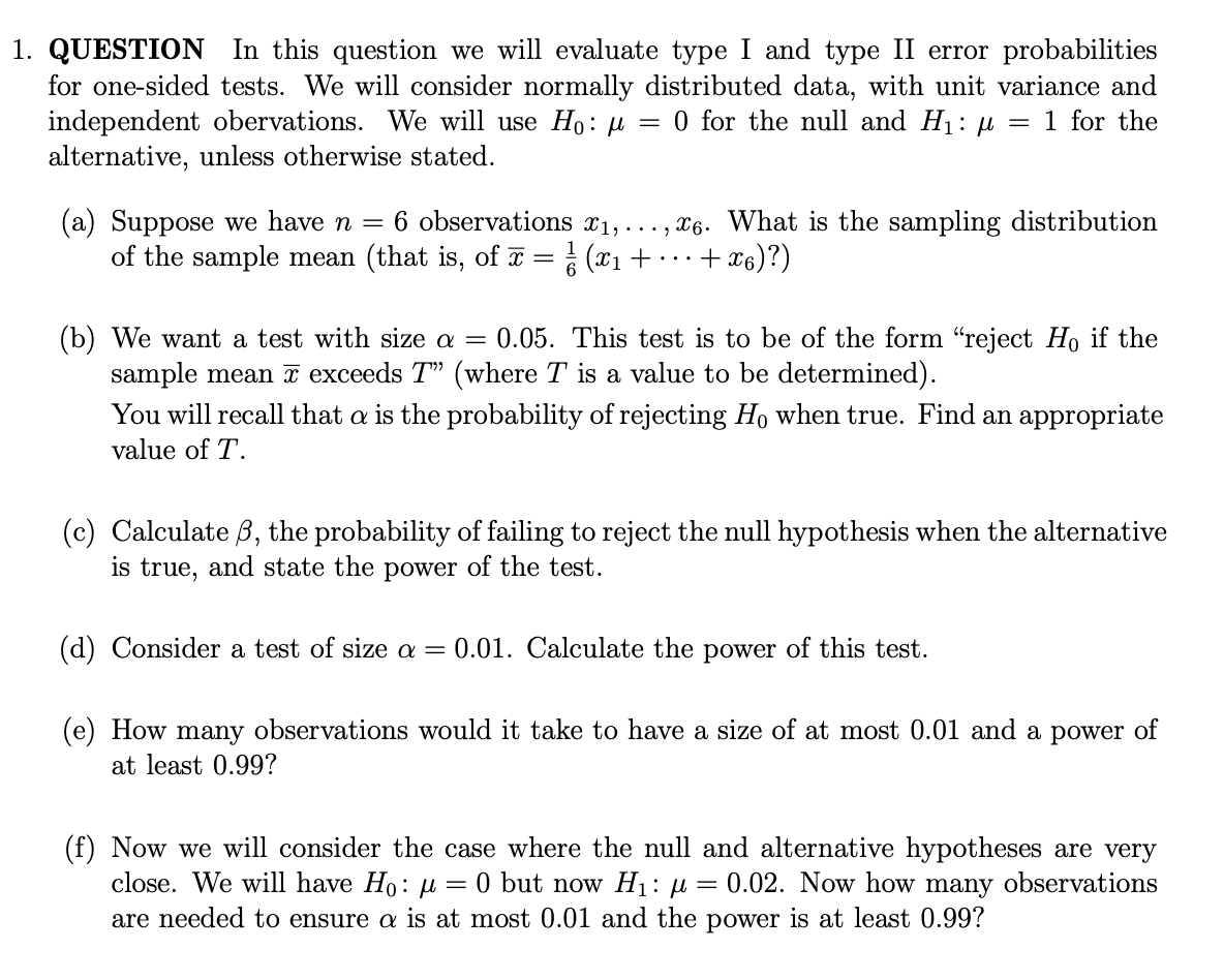 Solved 1 QUESTION In This Question We Will Evaluate Type I Chegg Solved 1 QUESTION In This Question We Will Evaluate Type I Chegg