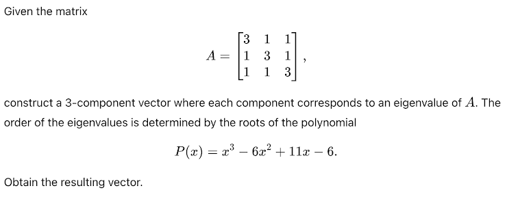 Solved Given the matrixA=[311131113]construct a 3-component | Chegg.com