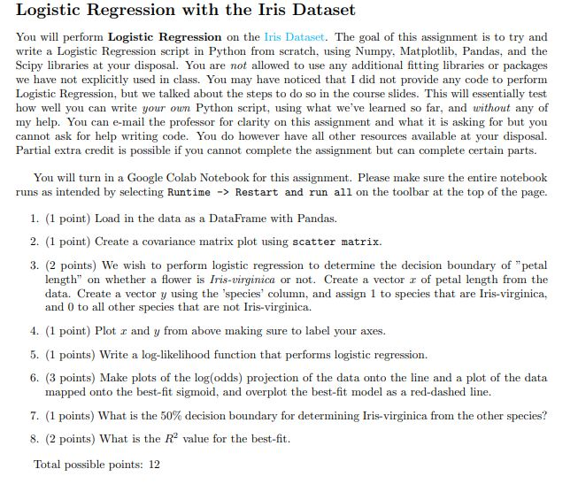 Logistic Regression with the Iris Dataset You will | Chegg.com