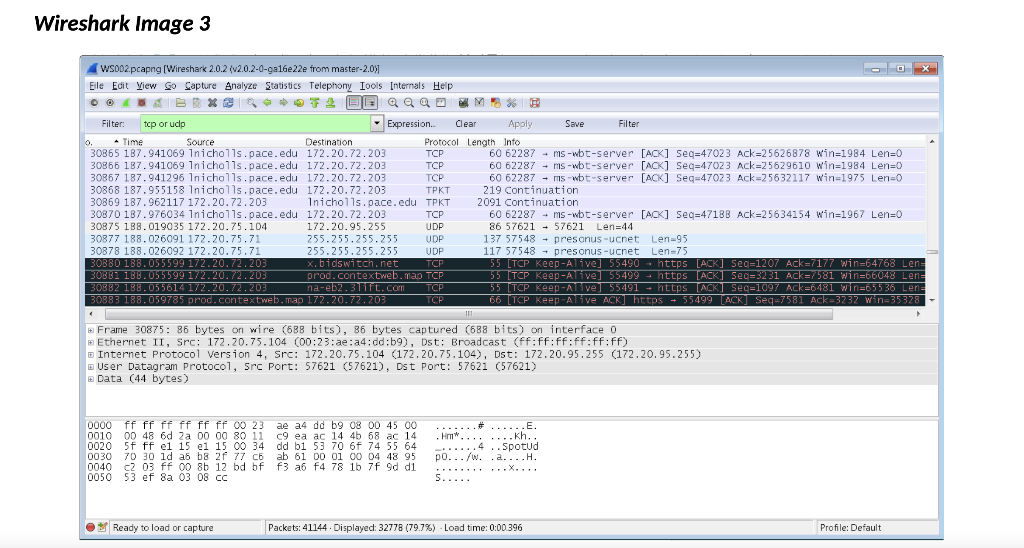 Solved Wireshark Image 3 WS002.pcapng (Wireshark 2.0.2 | Chegg.com