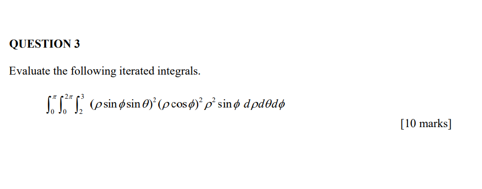 Solved Evaluate The Following Iterated Integrals. | Chegg.com