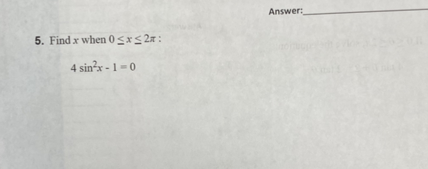 Solved 4. Solve For X To The Nearest Degree When 0∘≤x≤360∘ | Chegg.com