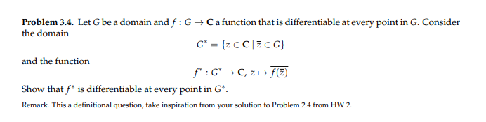 Solved Problem 3.4. Let G be a domain and f:G+Ca function | Chegg.com