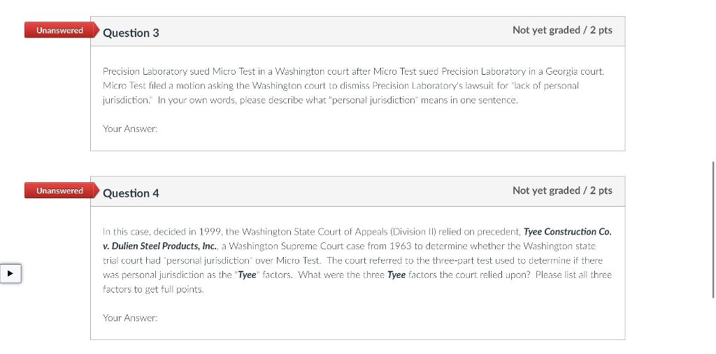 Solved Unanswered Question 3 Not yet graded / 2 pts | Chegg.com