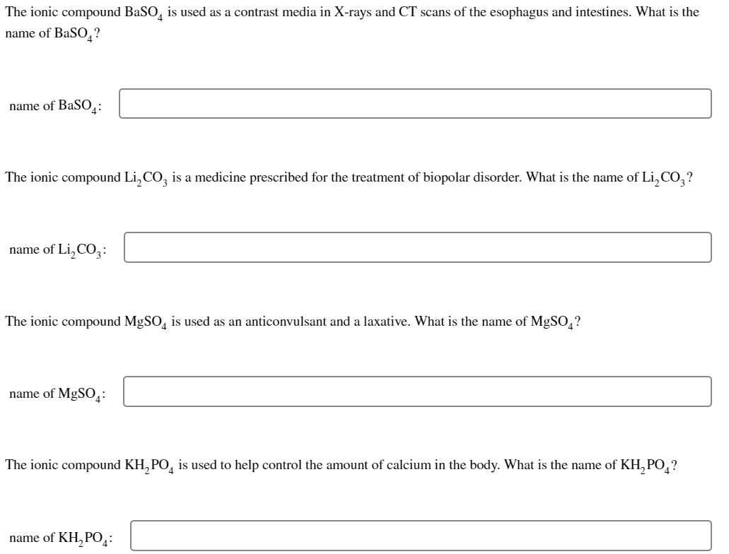 Solved The ionic compound BaSO4 is used as a contrast media | Chegg.com