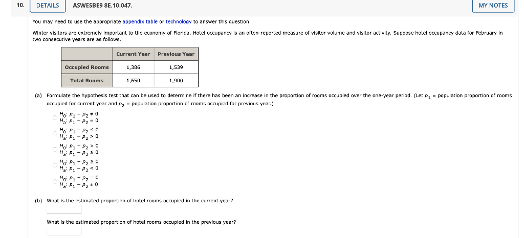 You may need to use the appropriate appendix table or technology to answer this question. two consecutive years are as follow