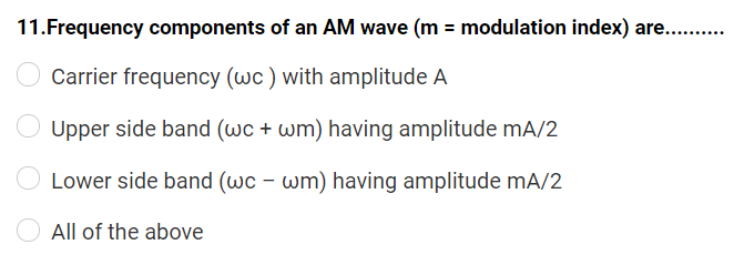 Solved 11.frequency Components Of An Am Wave (m = Modulation 