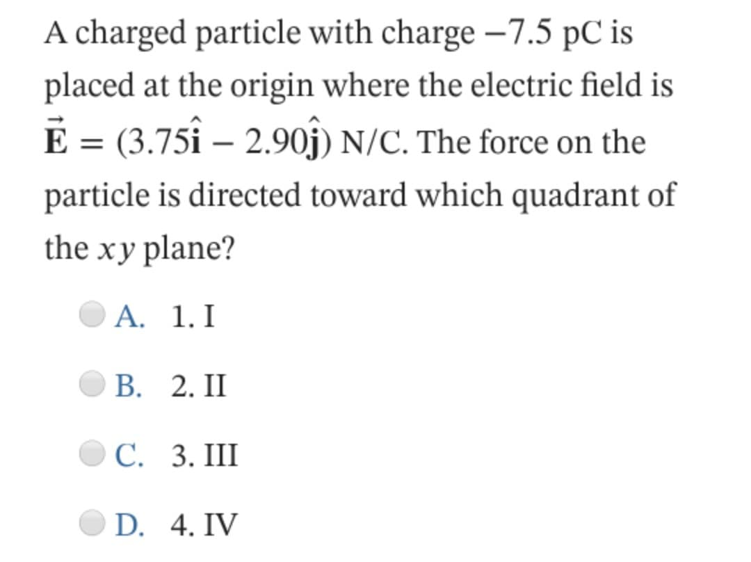 Solved A charged particle with charge – 7.5 PC is placed at | Chegg.com