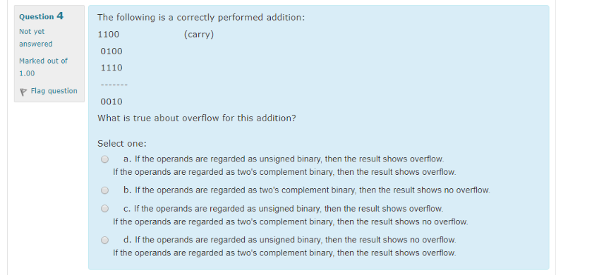Solved Question 4 Not yet answered Marked out of 1.00 The | Chegg.com