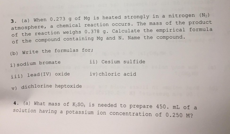 Solved 3. (a) When 0.273 g of Mg is heated strongly in a