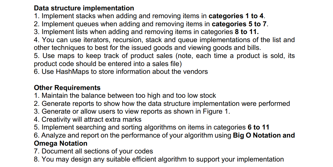 Data structure implementation
1. Implement stacks when adding and removing items in categories 1 to \( 4 . \)
2. Implement qu