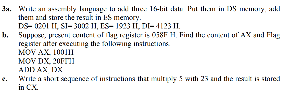 Solved 3a. Write an assembly language to add three 16-bit | Chegg.com