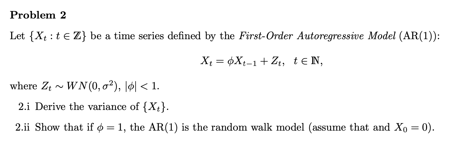 Solved Let {Xt:t∈Z} be a time series defined by the | Chegg.com