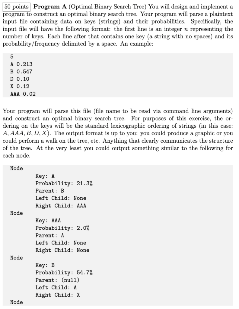 Solved 50 points Program A (Optimal Binary Search Tree) You | Chegg.com
