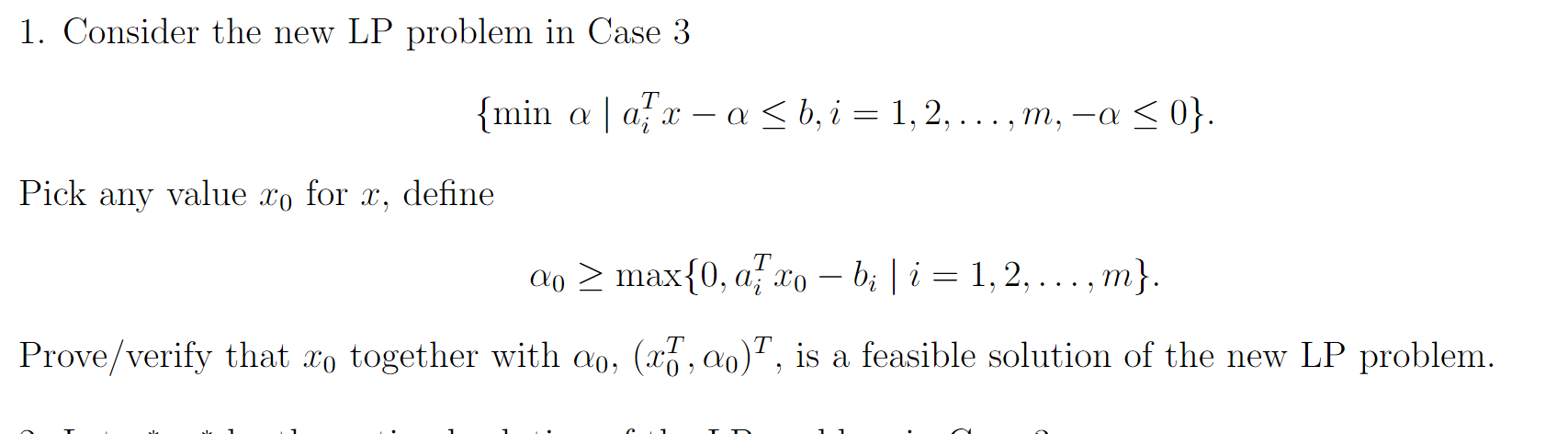 Solved 1. Consider the new LP problem in Case 3 | Chegg.com