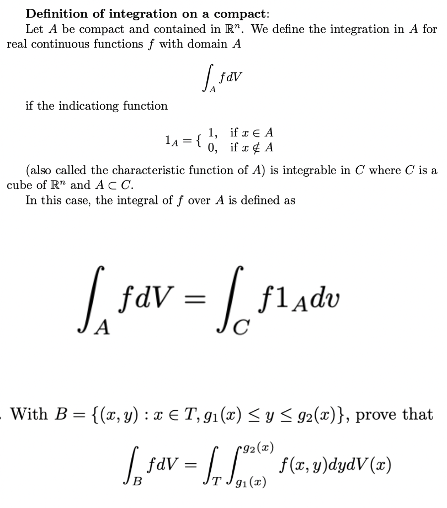 Solved Definition of integration on a compact: Let A be | Chegg.com