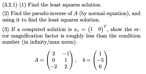 Solved (3.2.1) (1) Find the least squares solution. (2) Find | Chegg.com