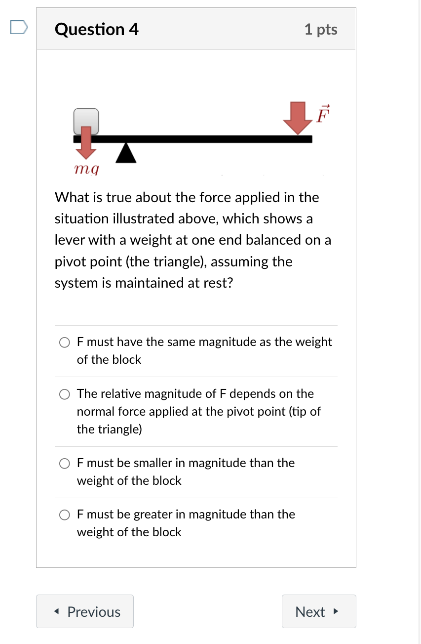solved-question-4-1-pts-f-mg-what-is-true-about-the-force-chegg