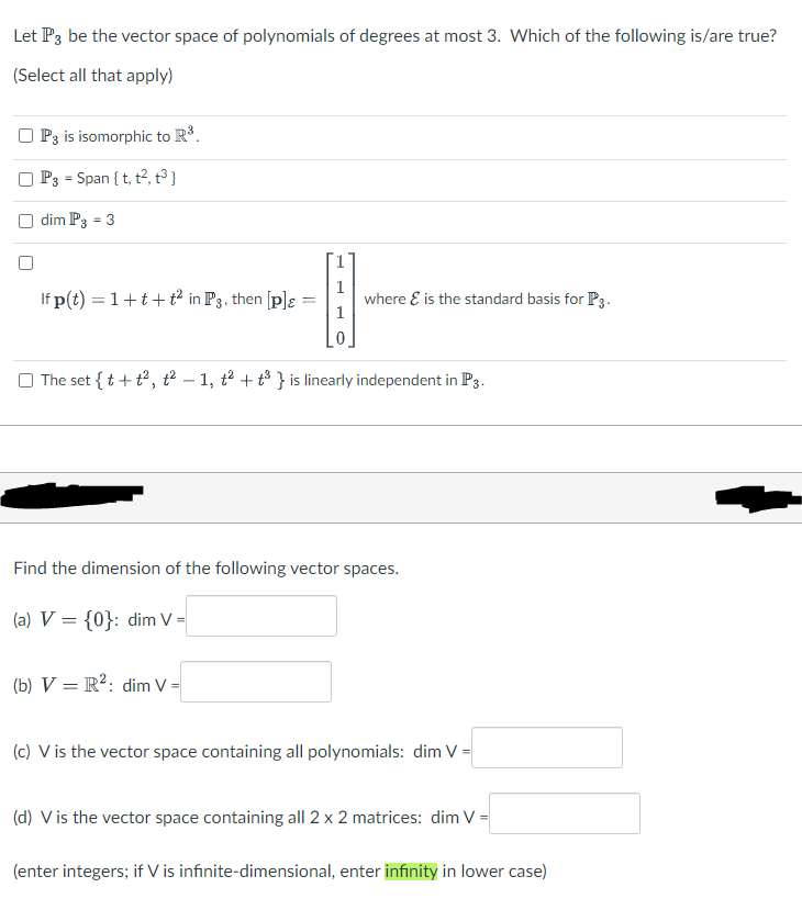 Solved P3 is isomorphic to R3. P3=Span{t,t2,t3}dimP3=3 If