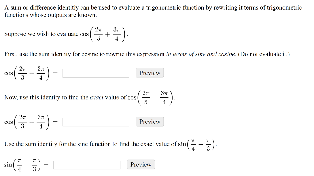 Solved A sum or difference identitiy can be used to evaluate | Chegg.com