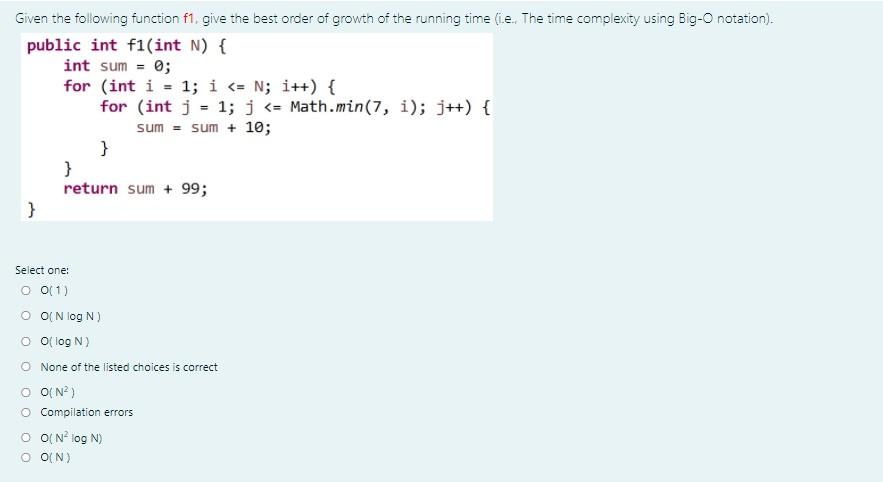Solved Given the following function f1, give the best order | Chegg.com