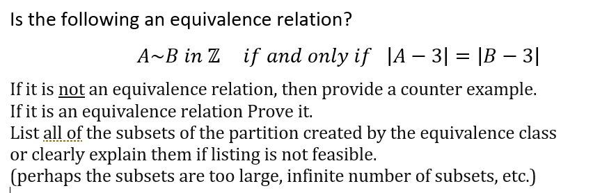 Solved Is The Following An Equivalence Relation? A~B In Z If | Chegg.com