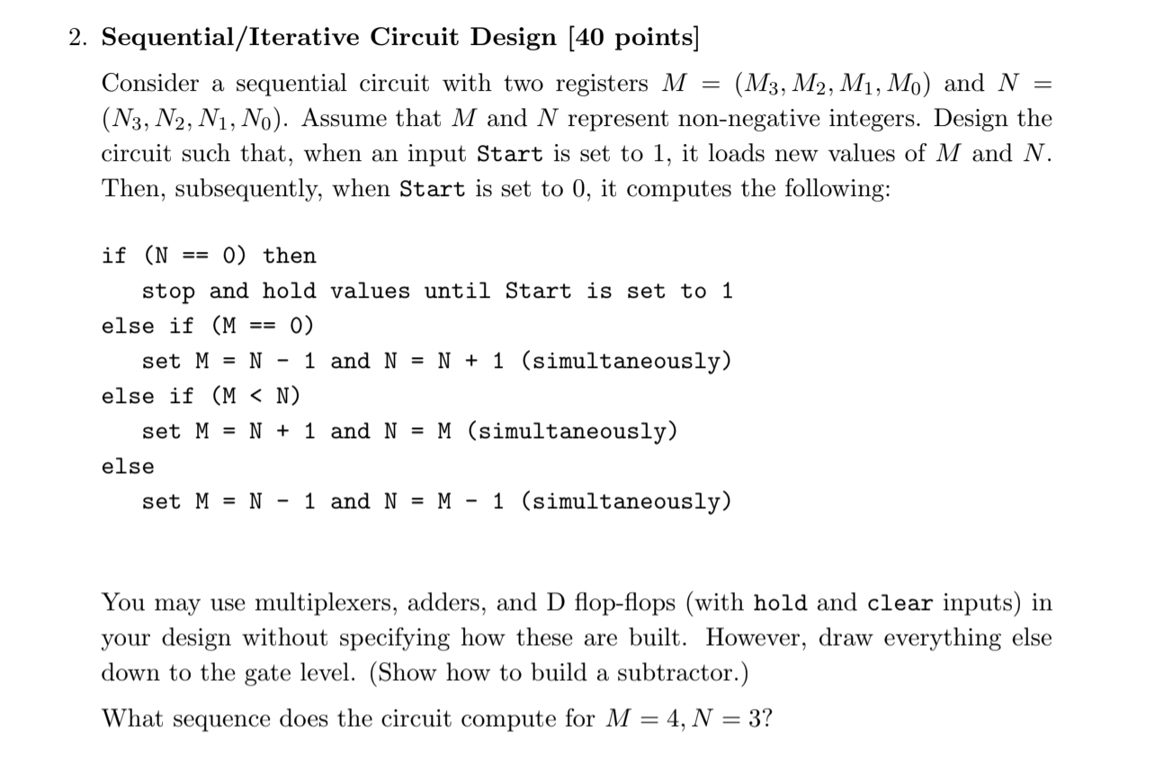 Solved 2. Sequential/Iterative Circuit Design (40 points) | Chegg.com