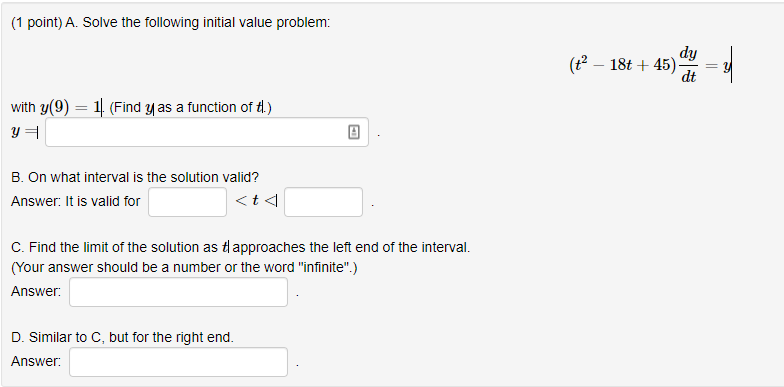 Solved (1 point) A. Solve the following initial value | Chegg.com