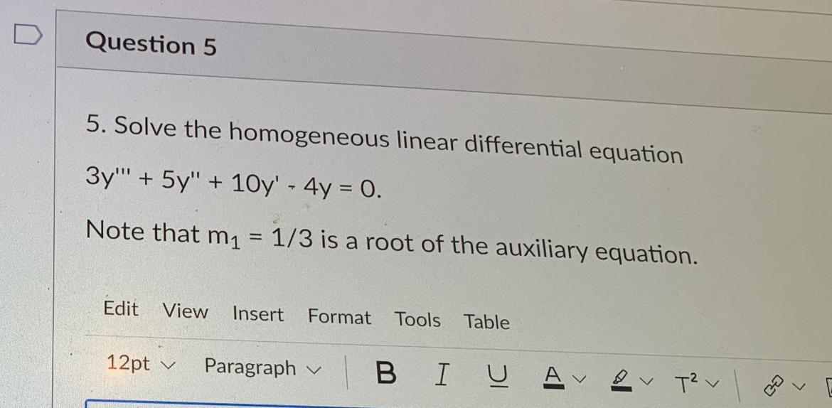 Solved Question 5 5. Solve the homogeneous linear | Chegg.com