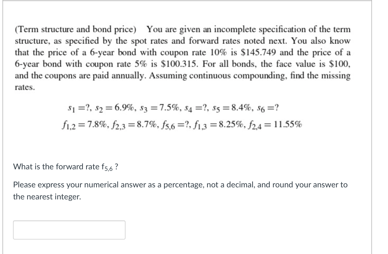 (term Structure And Bond Price) You Are Given An 